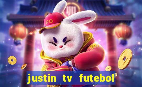 justin tv futebol ao vivo